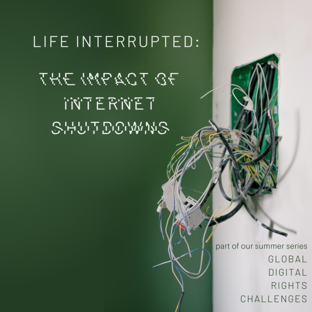 Life Interrupted: The Impact of Internet Shutdowns